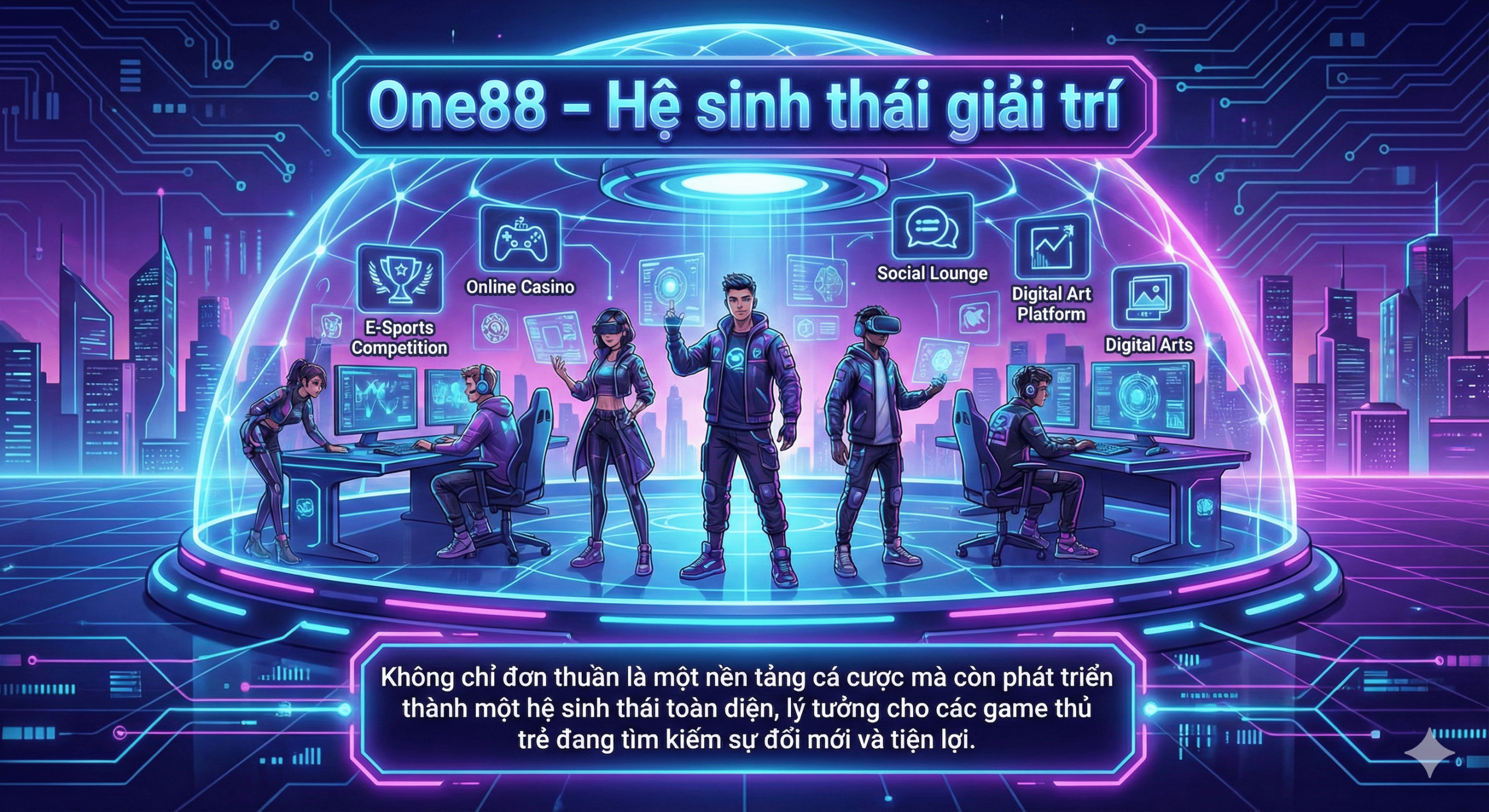 One88 | Link Vào Website One88 Siêu Tốc, Không Lo Bị Chặn 2 One88 – Hệ sinh thái giải trí được xây dựng cho thế hệ game thủ mới